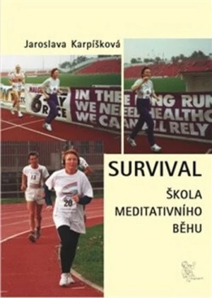 Survival - Jaroslava Karpíšková