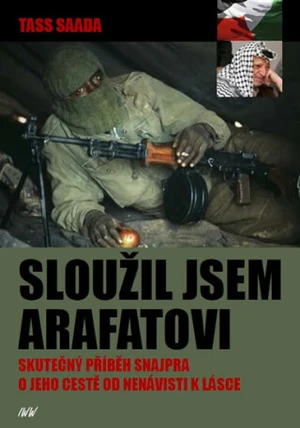 Sloužil jsem Arafatovi - Saada Tass