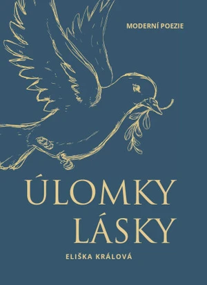 Úlomky lásky - Králová Eliška