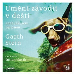 Umění závodit v dešti - Garth Stein - audiokniha