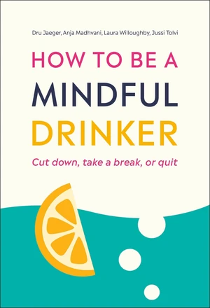 How to Be a Mindful Drinker