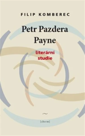 Petr Pazdera Payne - Filip Komberec