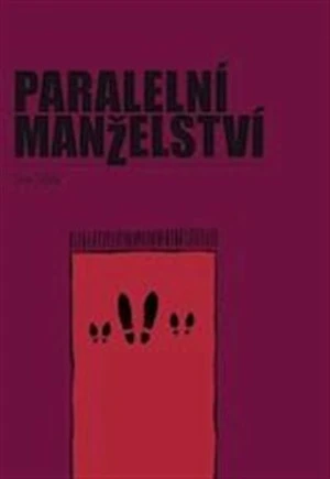 Paralelní manželství - Jan Jílek