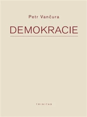 Demokracie - Petr Vančura