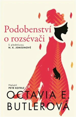 Podobenství o rozsévači - Octavia E. Butlerová