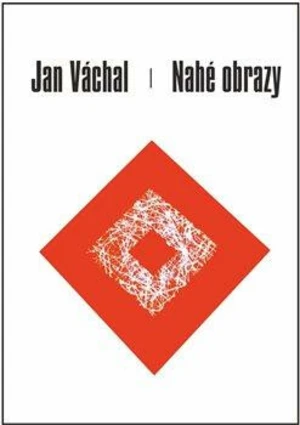 Nahé obrazy - Jan Váchal