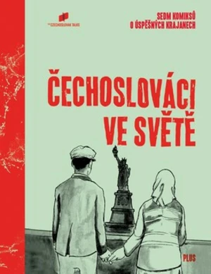 Čechoslováci ve světě - The Czechoslovak Talks