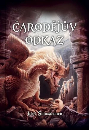 Čarodějův odkaz - Jens Schumacher, Hauke Kock, Wolf Schröder