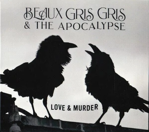 Beaux Gris Gris - Love & Murder (Vinyl LP)