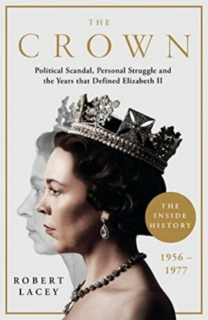 The Crown - Robert Lacey