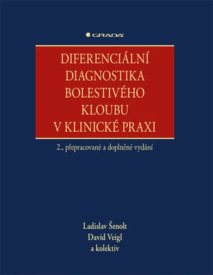 Diferenciální diagnostika bolestivého kloubu v klinické praxi, Šenolt Ladislav