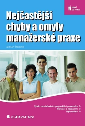 Nejčastější chyby a omyly manažerské praxe - Jaroslav Štěpaník - e-kniha