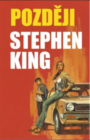 Později - Stephen King