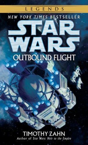 Outbound Flight: Star Wars Legends - Timothy Zahn