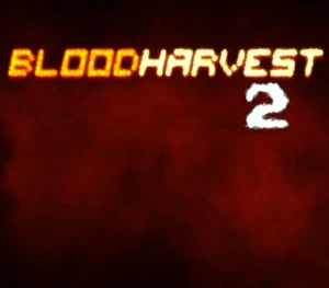 Blood Harvest 2 Steam CD Key