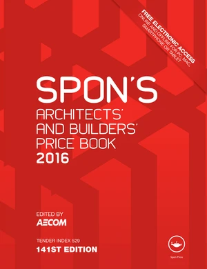 Spon's Architect's and Builders' Price Book 2016