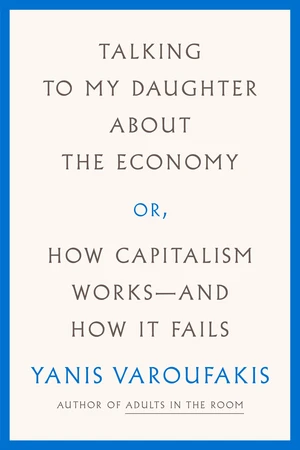 Talking to My Daughter About the Economy