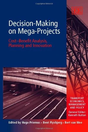 Decision-Making on Mega-Projects