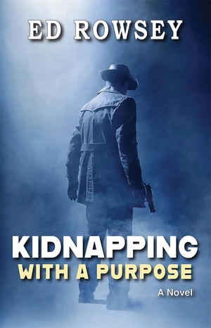 Kidnapping With a Purpose