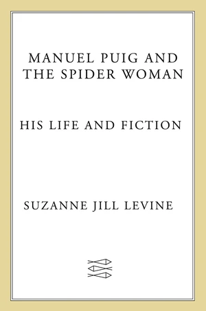 Manuel Puig and the Spider Woman