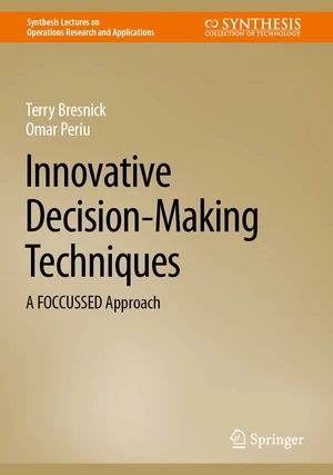 Innovative Decision-Making Techniques