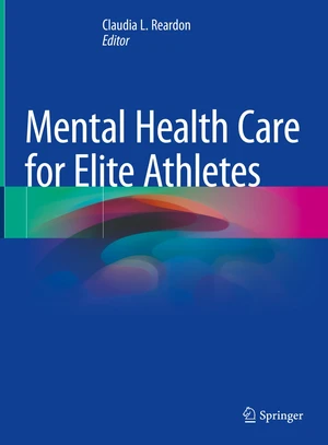 Mental Health Care for Elite Athletes