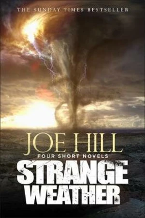 Strange Weather - Joe Hill