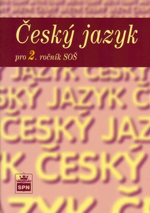 Český jazyk pro 2.ročník SOŠ