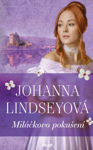 Miláčkovo pokušení - Johanna Lindseyová - e-kniha