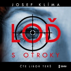 Loď s otroky - Josef Klíma - audiokniha