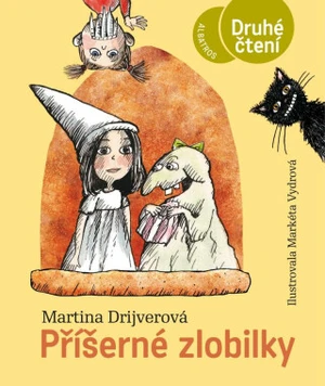 Příšerné zlobilky - Markéta Vydrová, Martina Drijverová