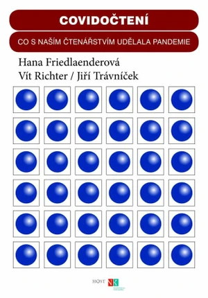 Covidočtení - Jiří Trávníček, Hana Friedlaenderová, Vít Richter