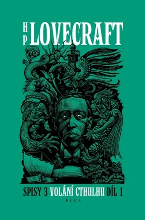 Volání Cthulhu Spisy 3/I - Howard P. Lovecraft - e-kniha