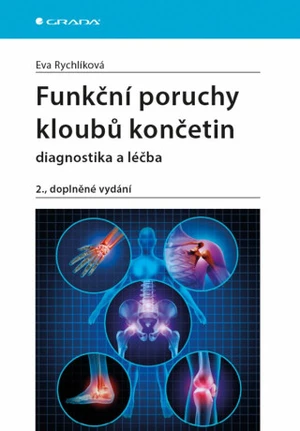 Funkční poruchy kloubů končetin - Eva Rychlíková