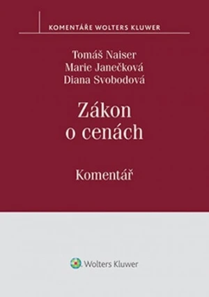 Zákon o cenách - Marie Janečková, Tomáš Naiser, Diana Svobodová