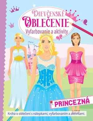 Dievčenské oblečenie – princezná