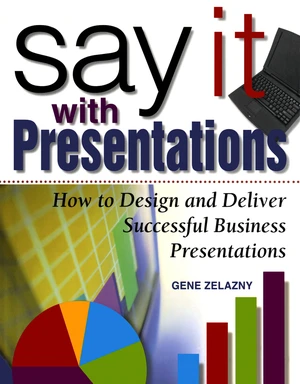 Say It with Presentations