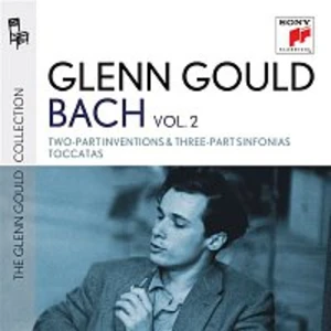 Glenn Gould – Glenn Gould plays Bach: Two-Part Inventions & Three-Part Sinfonias BWV 772-801; Toccatas BWV 910-916