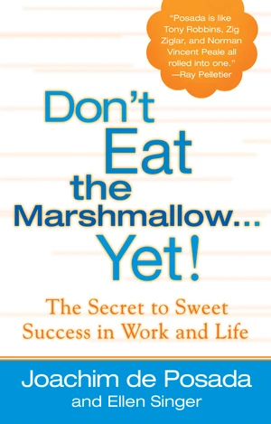 Don't Eat The Marshmallow Yet!