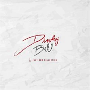 Divokej Bill – Platinum Colection