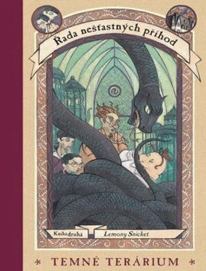 Temné terárium - Lemony Snicket