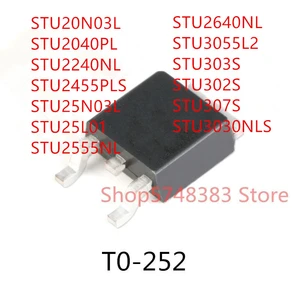 10PCS STU20N03L STU2040PL STU2240NL STU2455PLS STU25N03L STU25L01 STU2555NL STU2640NL STU3055L2 STU303S STU302S STU307S TO-252