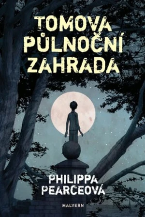 Tomova půlnoční zahrada - Philippa Pearcová