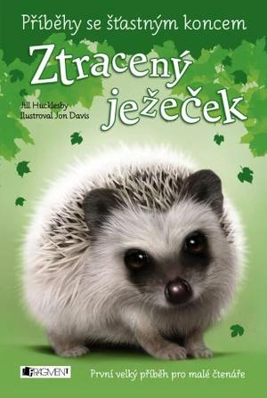 Příběhy se šťastným koncem – Ztracený ježeček - Jill Hucklesby - e-kniha