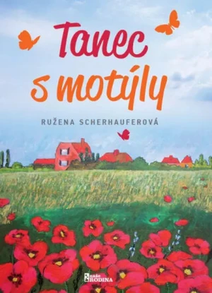 Tanec s motýly - Ružena Scherhauferová