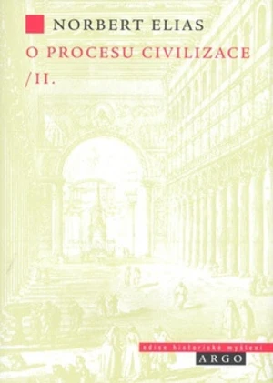 O procesu civilizace, 2. díl - Norbert Elias