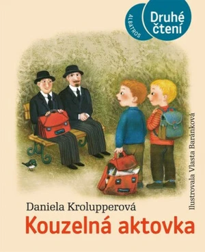 Kouzelná aktovka - Daniela Krolupperová