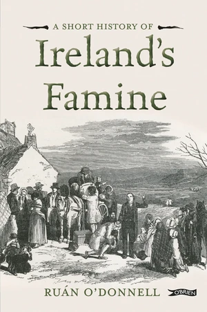 A Short History of Ireland's Famine