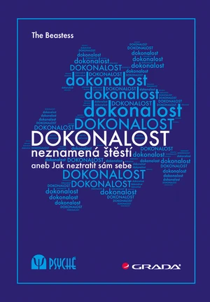 Dokonalost neznamená štěstí, The Beastess