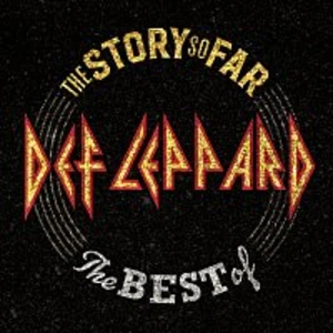 Def Leppard – The Story So Far: The Best Of Def Leppard CD